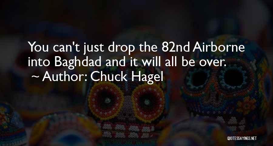 Chuck Hagel Quotes 1830334