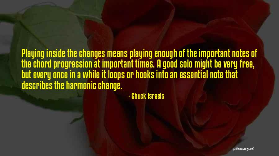 Chuck Israels Quotes 1165508 Chuck Israels Quotes 1165508