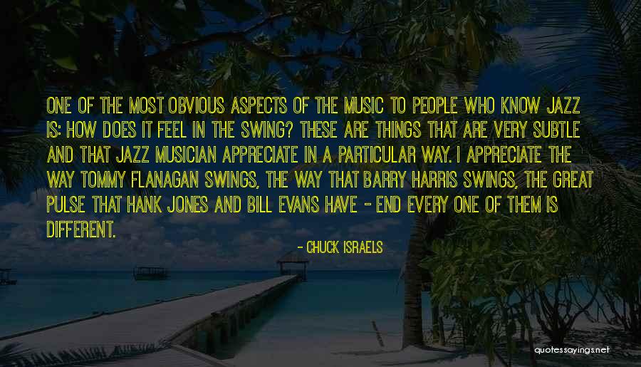 Chuck Israels Quotes 239322 Chuck Israels Quotes 239322
