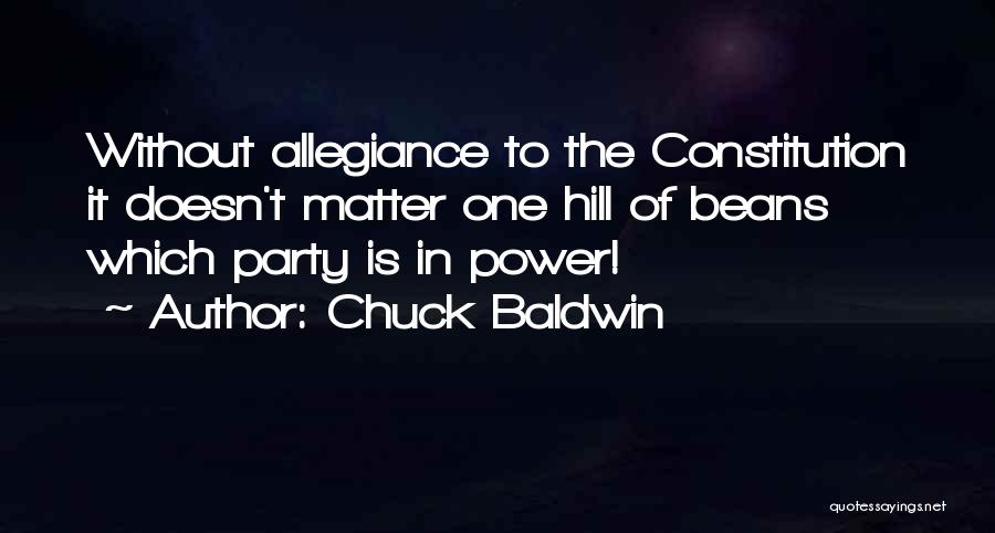 Chuck It Quotes By Chuck Baldwin