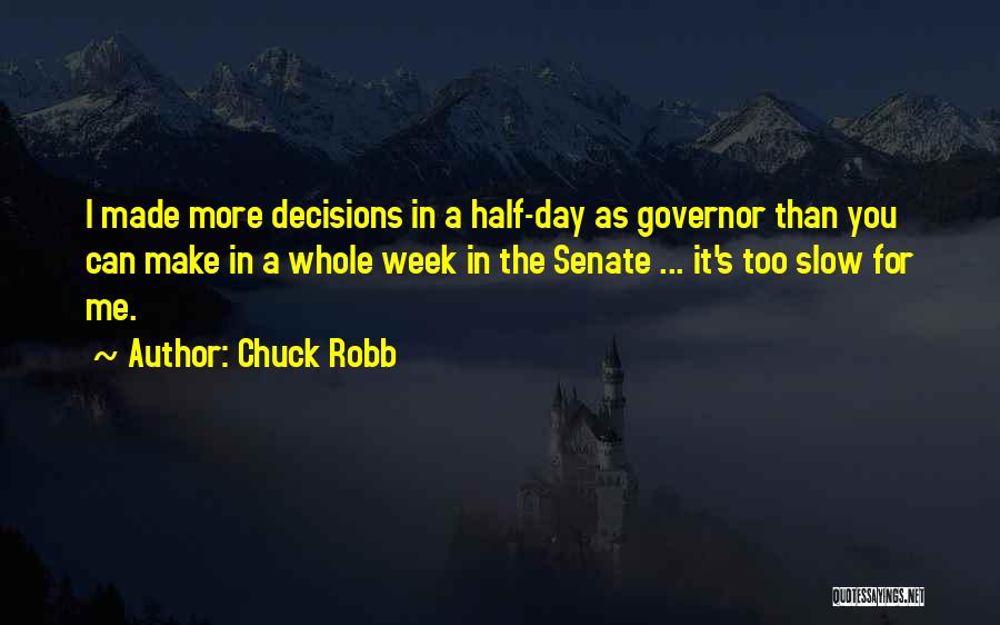 Chuck It Quotes By Chuck Robb