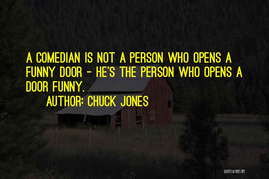 Chuck Jones Quotes 1173995