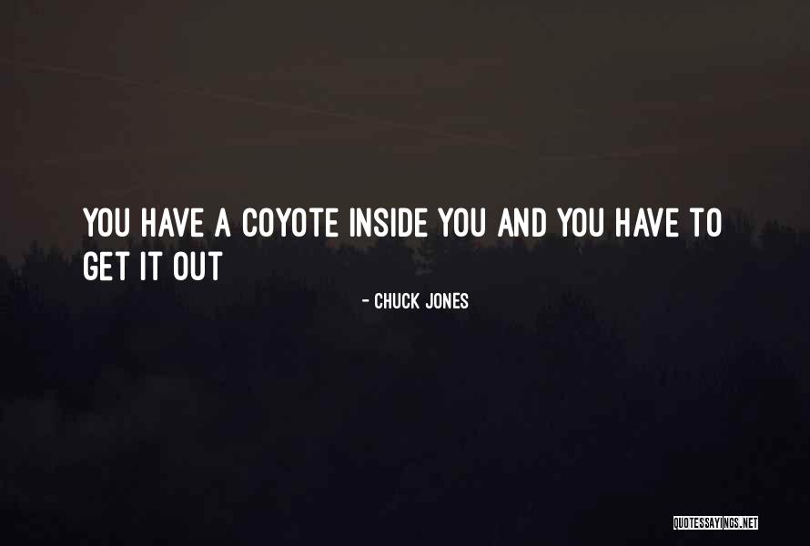 Chuck Jones Quotes 1272746 Chuck Jones Quotes 1272746