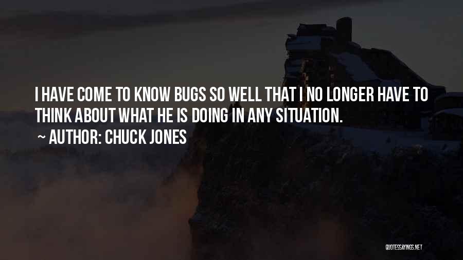 Chuck Jones Quotes 1857516