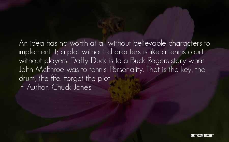 Chuck Jones Quotes 390480