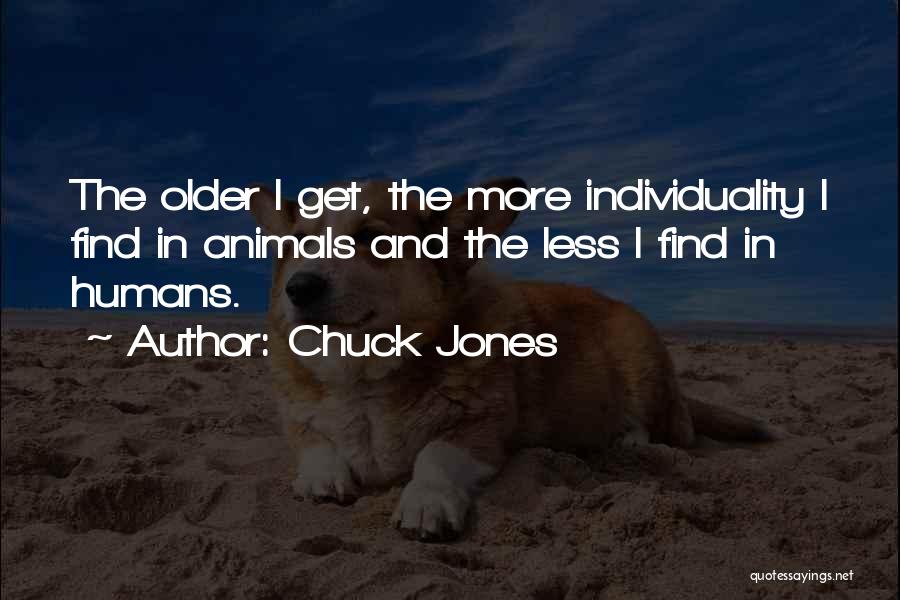Chuck Jones Quotes 95894