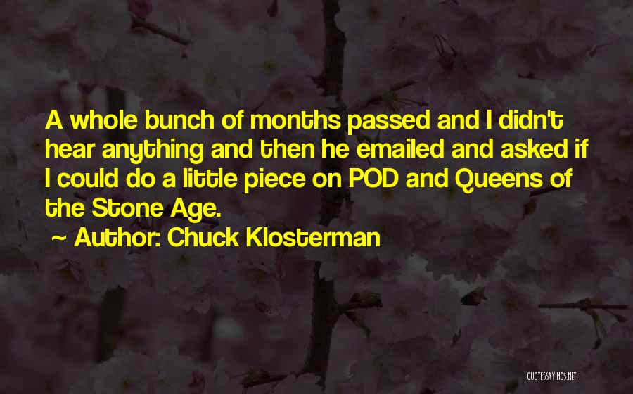 Chuck Klosterman Quotes 1162155