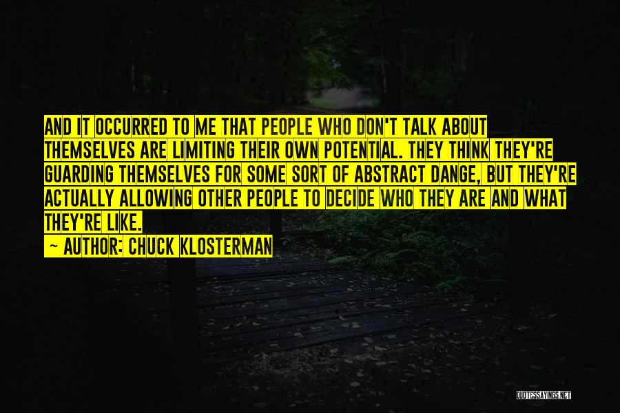 Chuck Klosterman Quotes 1251209