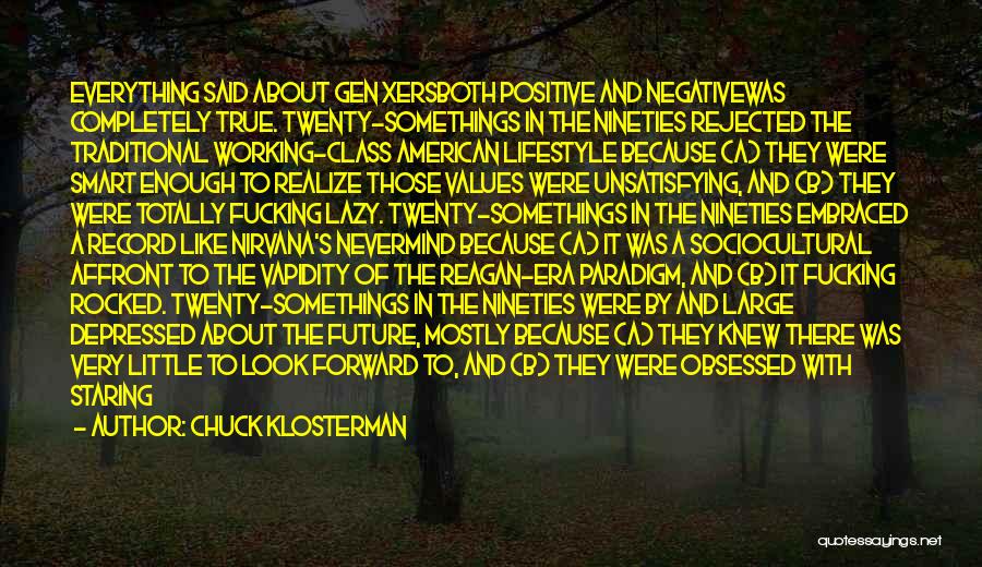 Chuck Klosterman Quotes 1373317