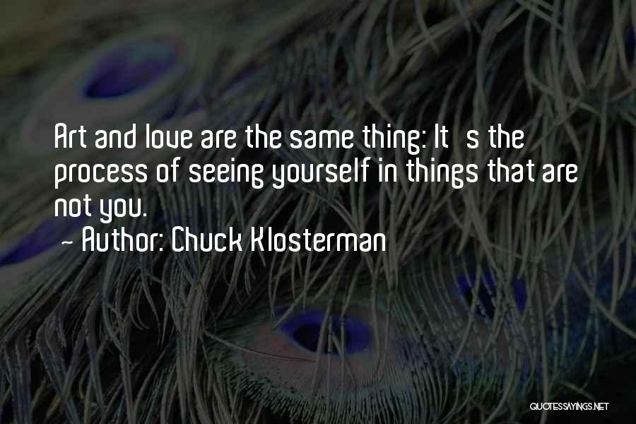 Chuck Klosterman Quotes 1401408