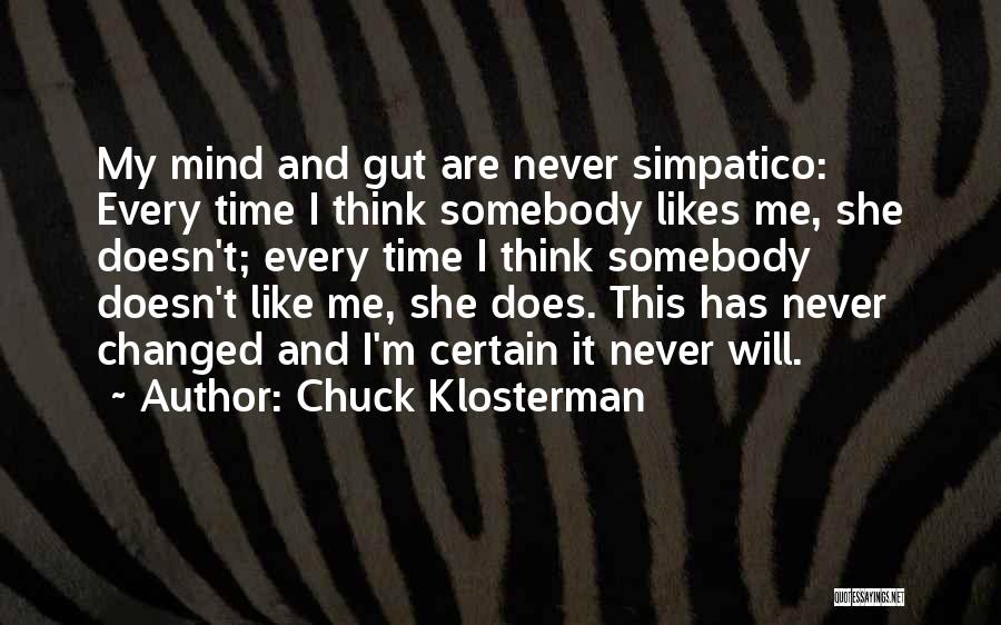 Chuck Klosterman Quotes 1611660