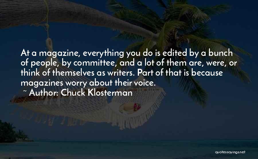 Chuck Klosterman Quotes 2026156
