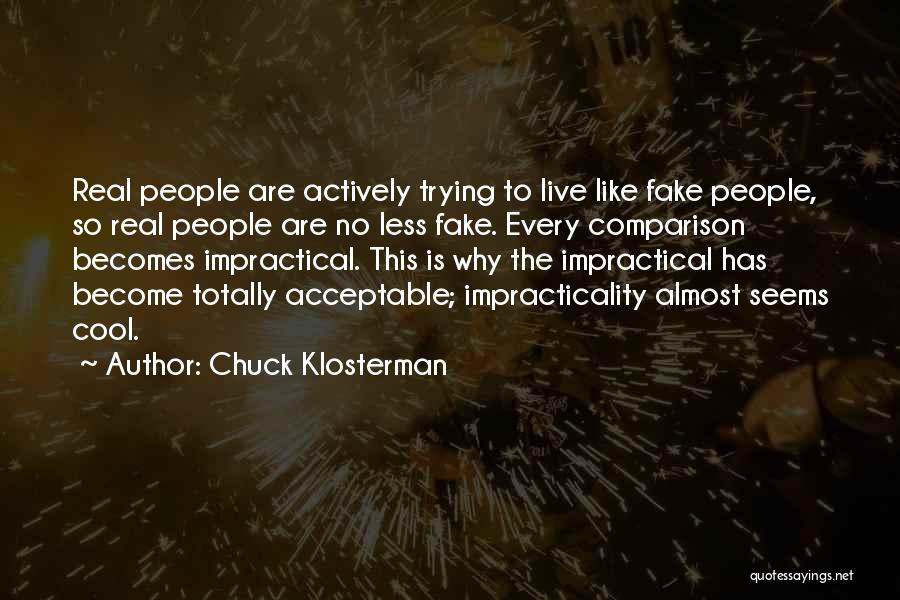 Chuck Klosterman Quotes 395510