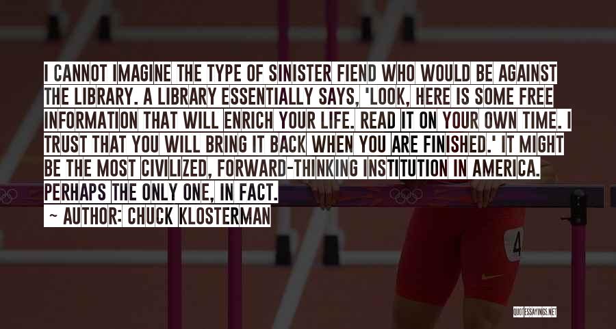 Chuck Klosterman Quotes 660116