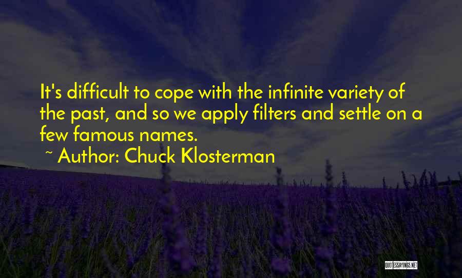 Chuck Klosterman Quotes 839433