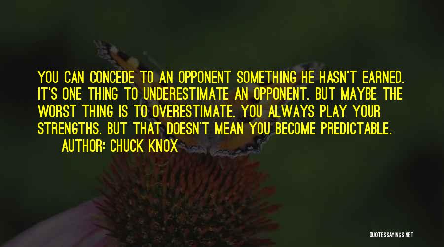Chuck Knox Quotes 1061629
