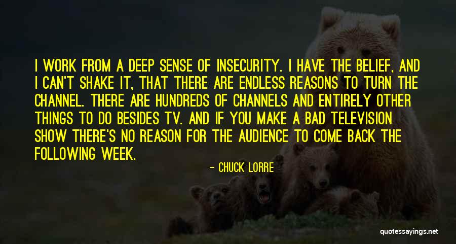 Chuck Lorre Quotes 1445792