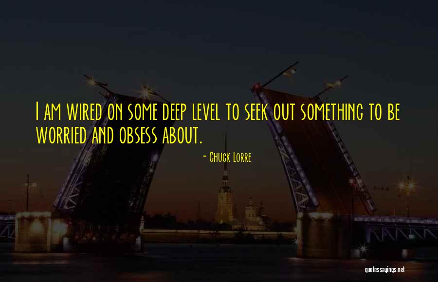 Chuck Lorre Quotes 1633702