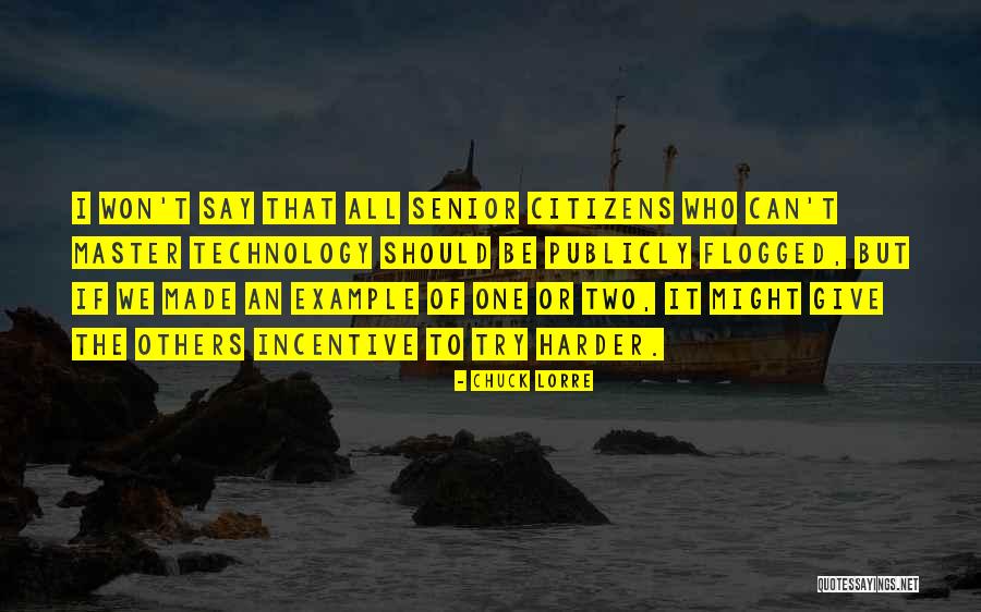 Chuck Lorre Quotes 807748