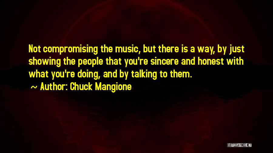 Chuck Mangione Quotes 1219305