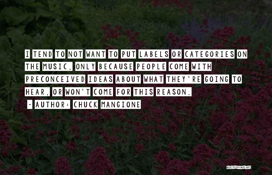 Chuck Mangione Quotes 1250758