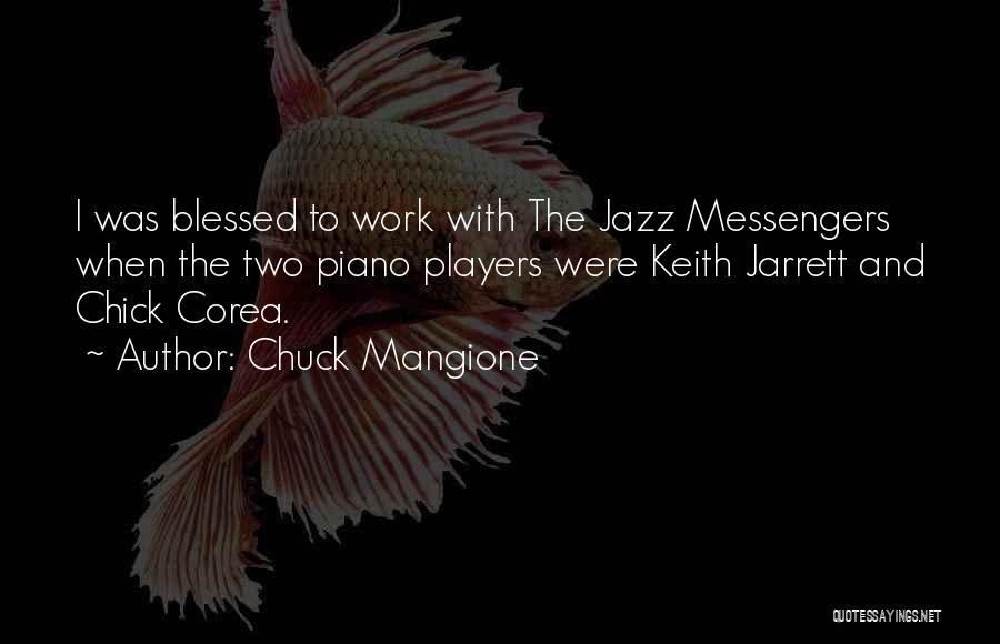 Chuck Mangione Quotes 1269530