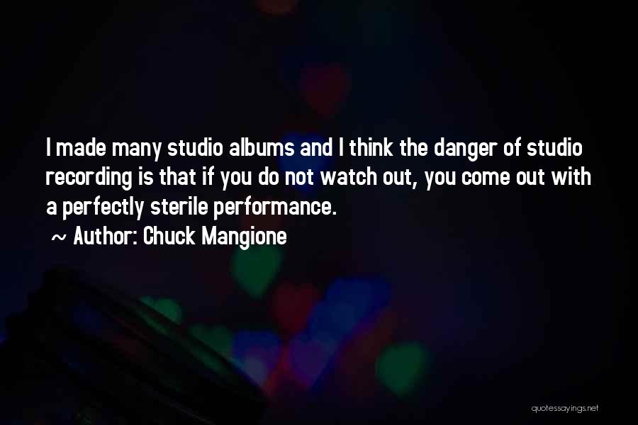 Chuck Mangione Quotes 1784218