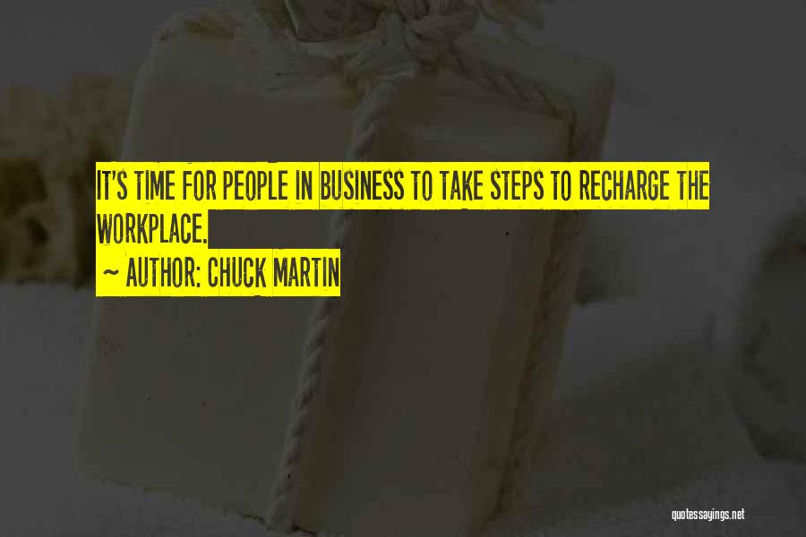Chuck Martin Quotes 2083948