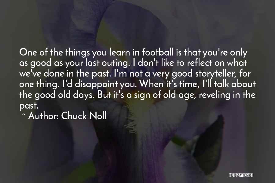 Chuck Noll Quotes 1403079