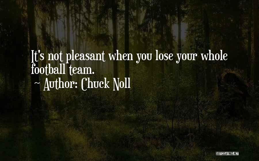 Chuck Noll Quotes 420721