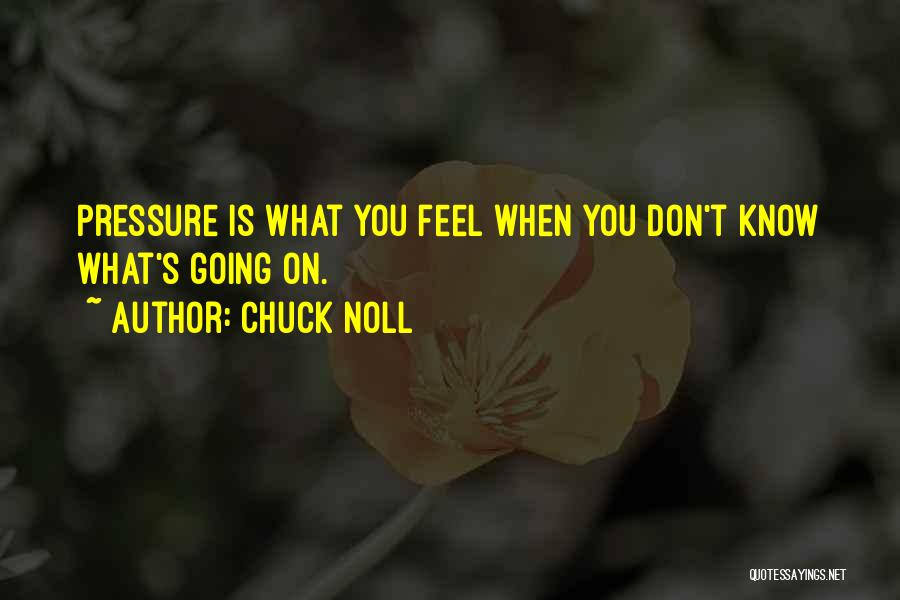 Chuck Noll Quotes 861032