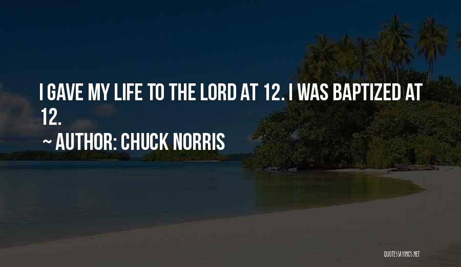 Chuck Norris Quotes 524758