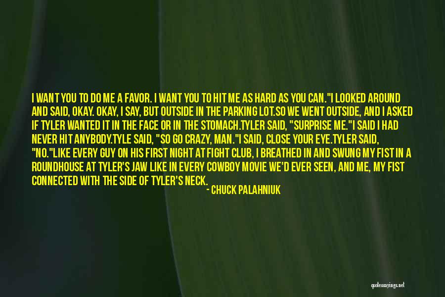 Chuck Palahniuk Fight Club Quotes By Chuck Palahniuk Chuck Palahniuk Fight Club Quotes By Chuck Palahniuk