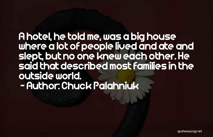 Chuck Palahniuk Quotes 1096441
