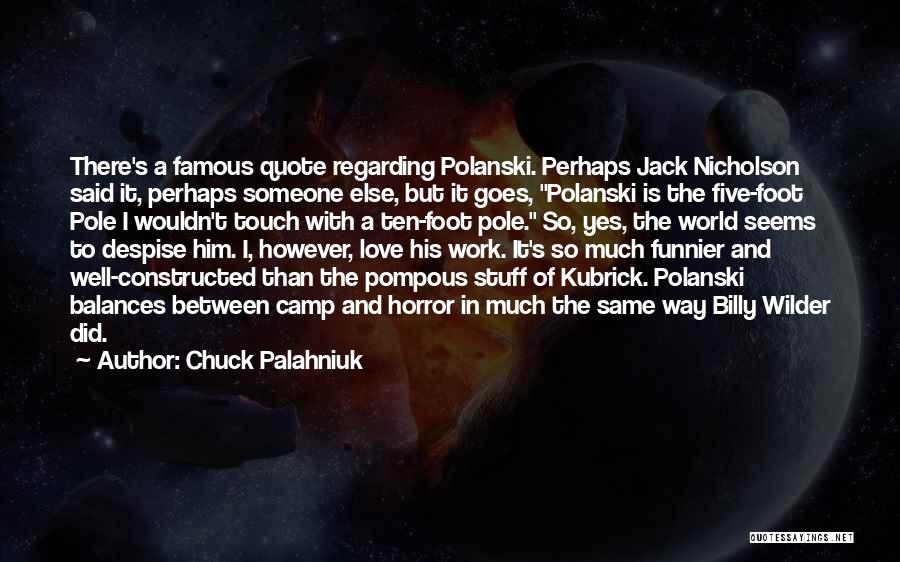 Chuck Palahniuk Quotes 1817101