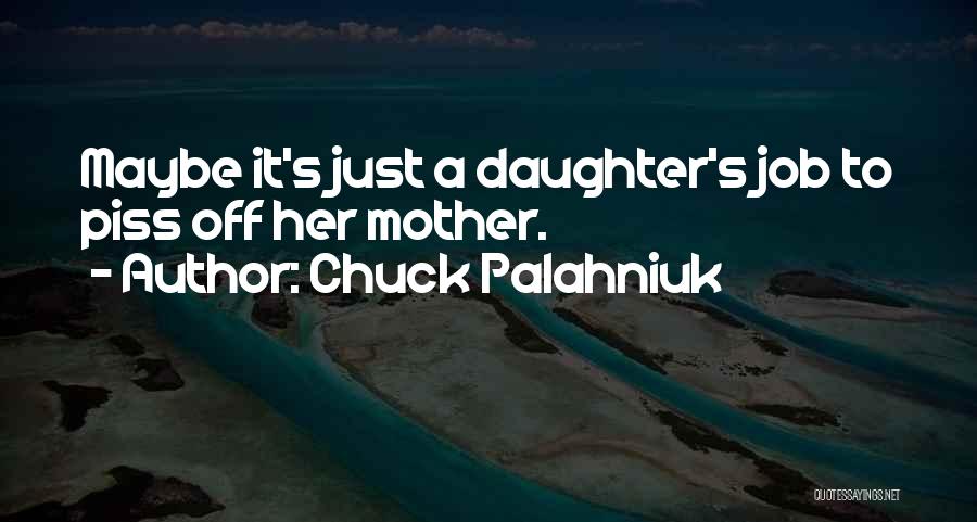 Chuck Palahniuk Quotes 1941349