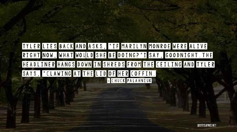 Chuck Palahniuk Quotes 2166987