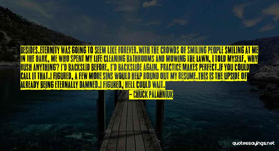 Chuck Palahniuk Quotes 733014