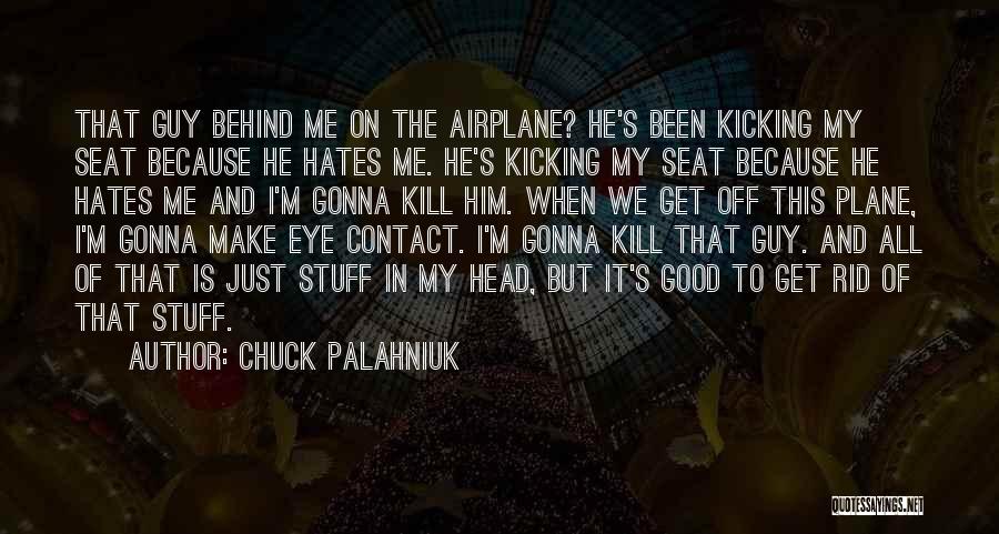 Chuck Palahniuk Quotes 927547