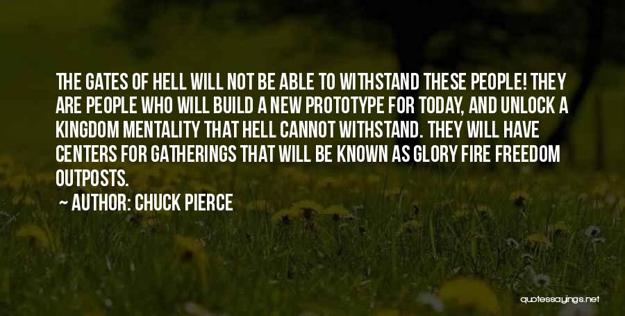 Chuck Pierce Quotes 414044