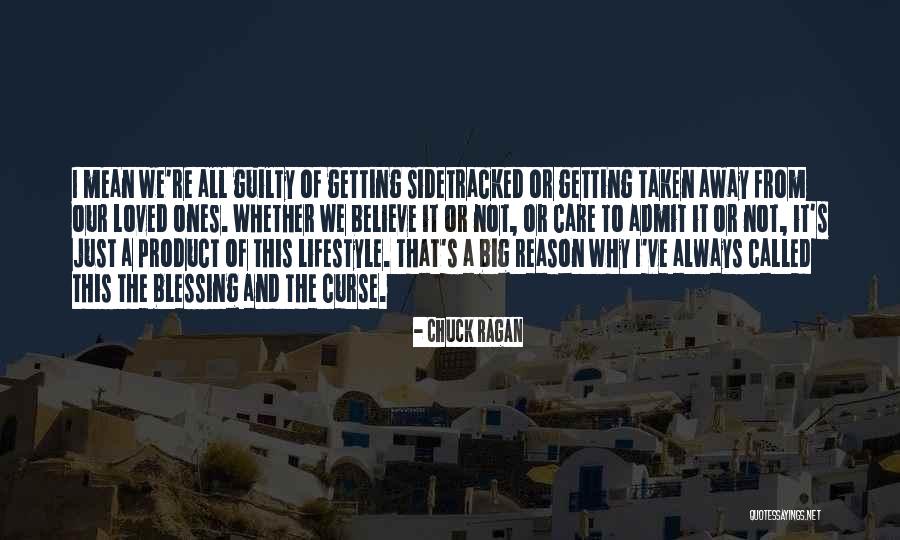 Chuck Ragan Quotes 2132007 Chuck Ragan Quotes 2132007
