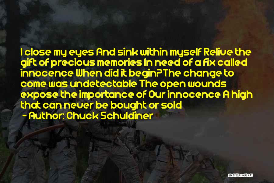 Chuck Schuldiner Quotes 2235693