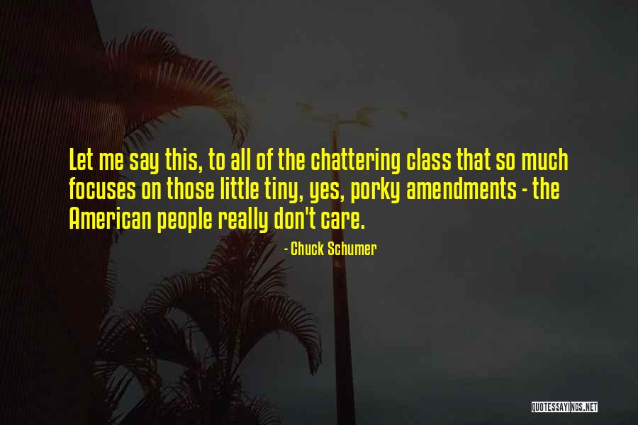 Chuck Schumer Quotes 1466058 Chuck Schumer Quotes 1466058