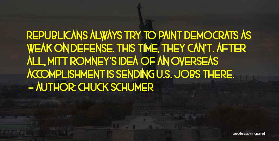 Chuck Schumer Quotes 1717378