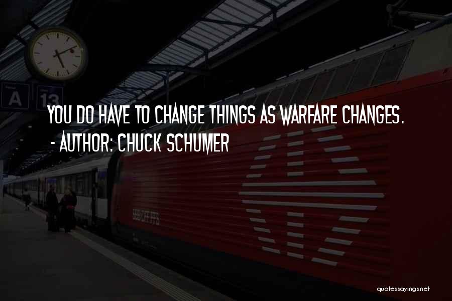 Chuck Schumer Quotes 284347