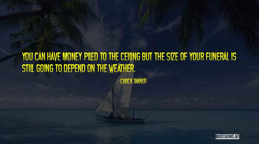 Chuck Tanner Quotes 1997231 Chuck Tanner Quotes 1997231