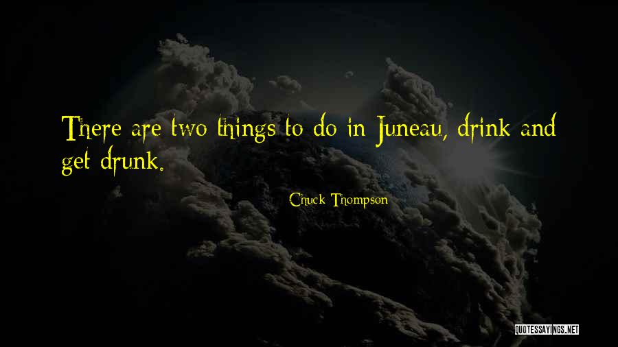 Chuck Thompson Quotes 1113764