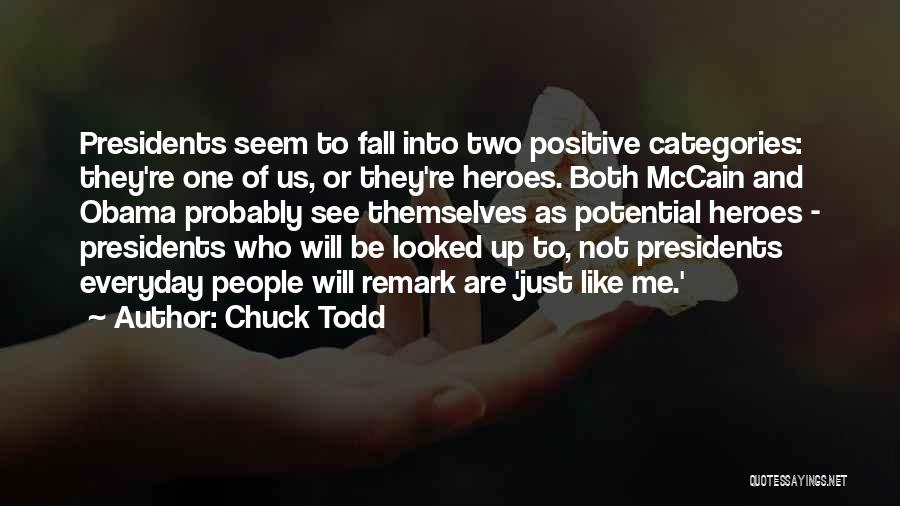 Chuck Todd Quotes 262065