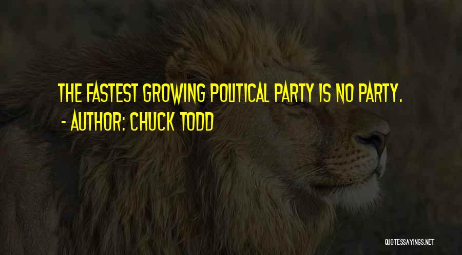 Chuck Todd Quotes 349906