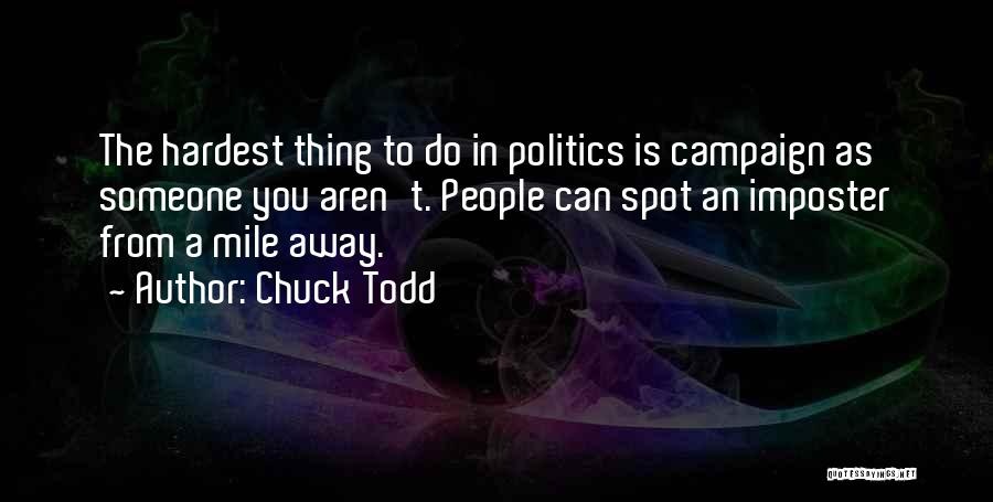 Chuck Todd Quotes 415417